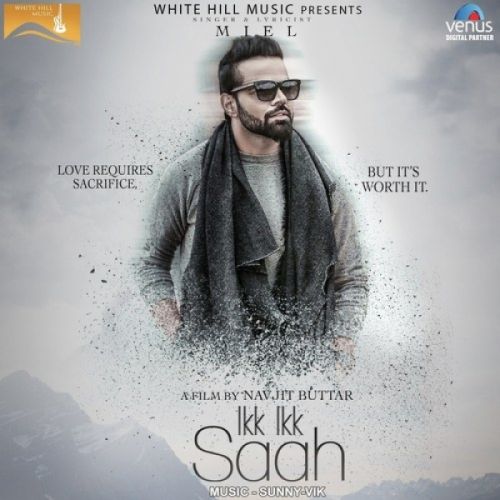 Download Ikk Ikk Saah Miel mp3 song, Ikk Ikk Saah Miel full album download