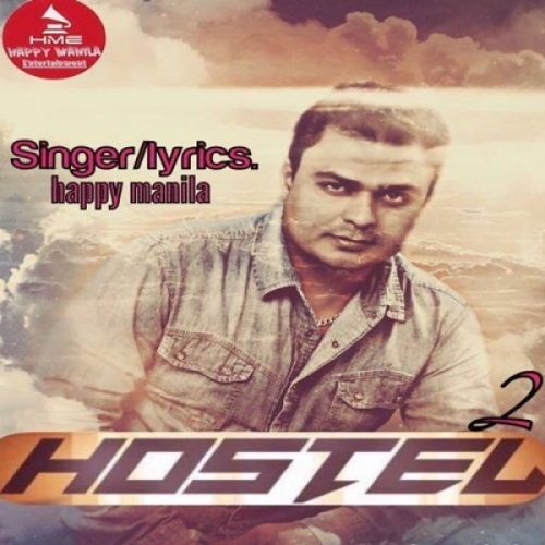 Download Hostel 2 Happy Manila mp3 song, Hostel 2 Happy Manila full album download