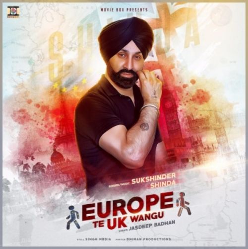 Download Europe Te UK Wangu Sukshinder Shinda mp3 song, Europe Te UK Sukshinder Shinda full album download