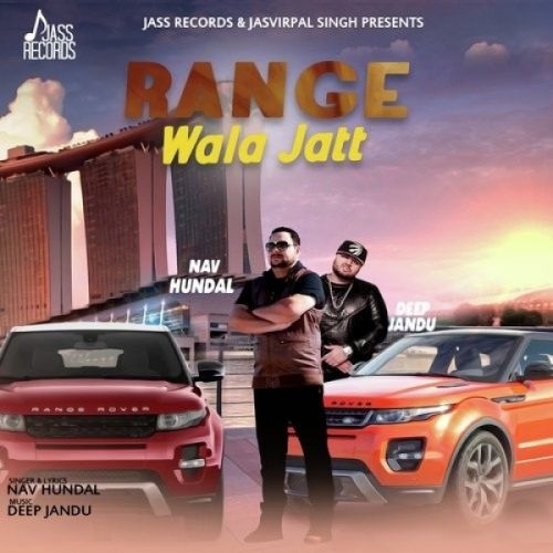 Download Range Wala Jatt Nav Hundal mp3 song, Range Wala Jatt Nav Hundal full album download