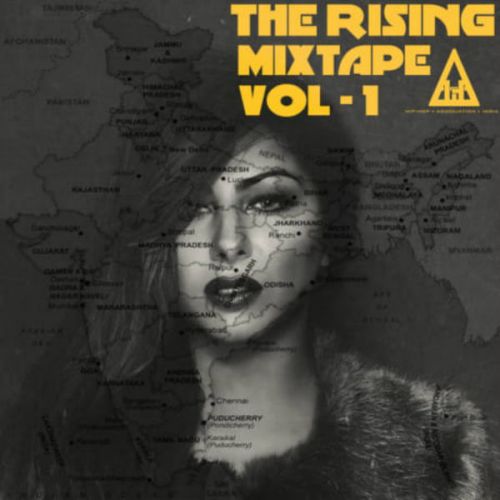 The Rising Mixtape Vol 1 By Hard Kaur full album mp3 free download 