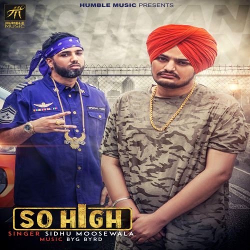 Download So High Sidhu Moose Wala mp3 song, So High Sidhu Moose Wala full album download