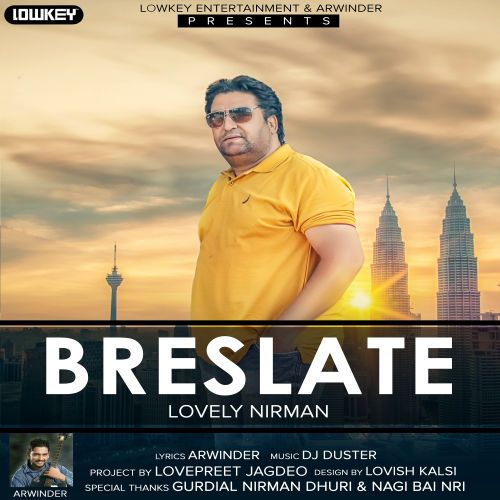 Download Breslate Lovely Nirman, Arwinder mp3 song, Breslate Lovely Nirman, Arwinder full album download