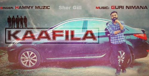 Download Kaafila Hammy Muzic mp3 song, Kaafila Hammy Muzic full album download