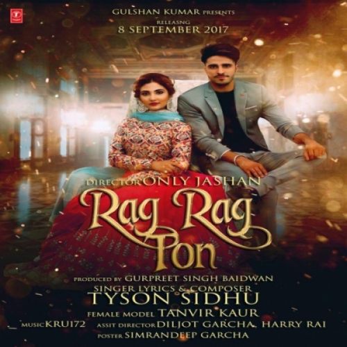 Download Rag Rag Toh Tyson Sandhu mp3 song, Rag Rag Toh Tyson Sandhu full album download