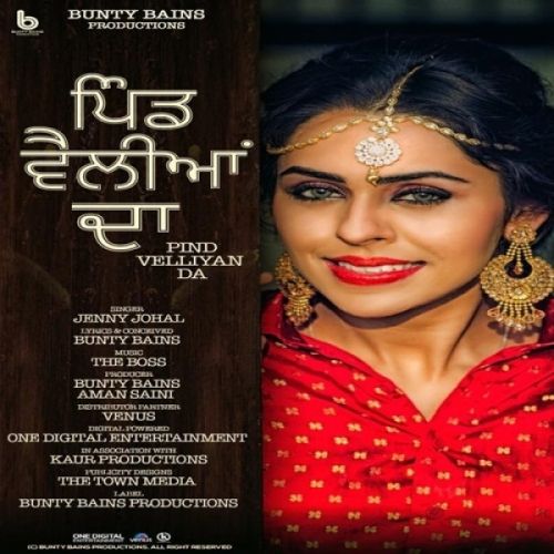 Download Pind Velliyan Da Jenny Johal mp3 song, Pind Velliyan Da Jenny Johal full album download