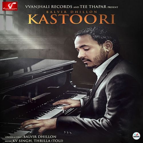 Download Teenager Balvir Dhillon mp3 song, Kastoori Balvir Dhillon full album download