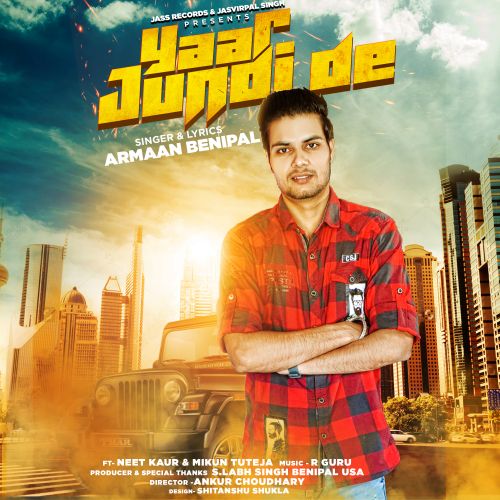 Download Yaar Jundi De Armaan Benipal mp3 song, Yaar Jundi De Armaan Benipal full album download