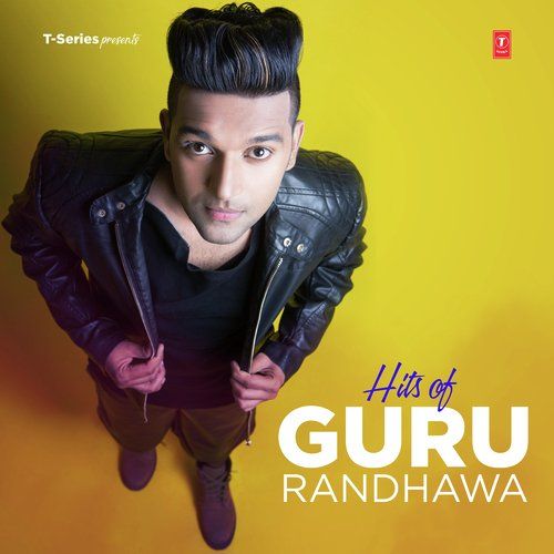 Hits Of Guru Randhawa By Kanika Kapoor, Guru Randhawa and others... full album mp3 free download 