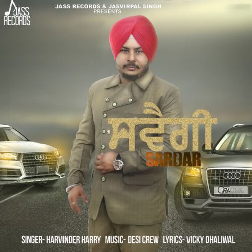 Download Swagi Sardar Harvinder Harry mp3 song, Swagi Sardar Harvinder Harry full album download