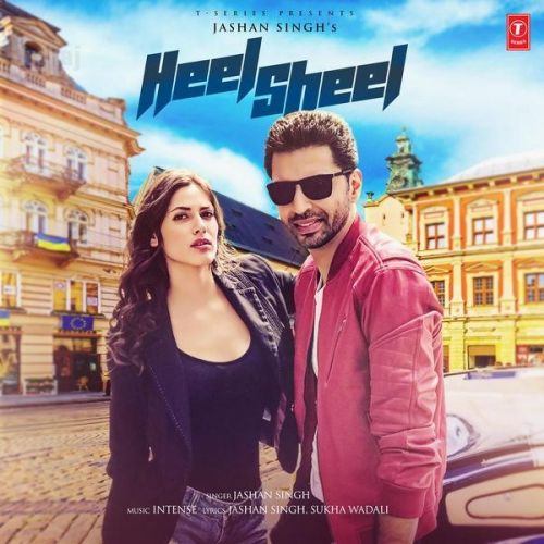 Download Heel Sheel Jashan Singh mp3 song, Heel Sheel Jashan Singh full album download