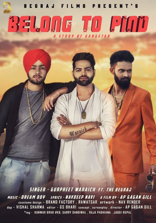 Download Belong To Pind Gurpreet Waraich, The Begraj mp3 song, Belong To Pind Gurpreet Waraich, The Begraj full album download