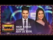 Download High Rated Gabru - Ban Ja Rani Neha Kakkar, Guru Randhawa mp3 song, High Rated Gabru - Ban Ja Rani Neha Kakkar, Guru Randhawa full album download