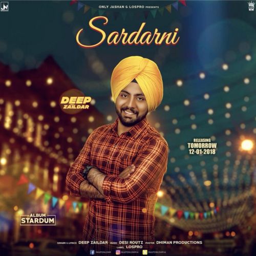 Download Sardarni Deep Zaildar mp3 song, Sardarni Deep Zaildar full album download