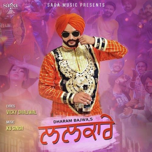 Download Lalkare Dharam Bajwa mp3 song, Lalkare Dharam Bajwa full album download