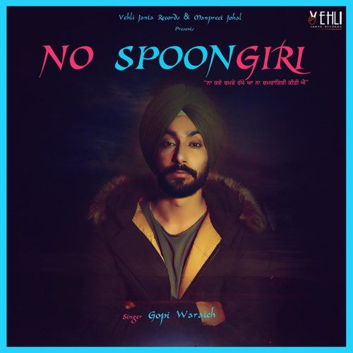 No Spoongiri By Gopi Waraich and Harseerat Kaur full album mp3 free download 