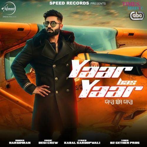 Download Yaar Bas Yaar Harsimran mp3 song, Yaar Bas Yaar Harsimran full album download