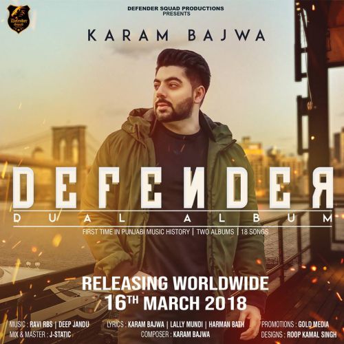 Defender Dual Album By Karam Bajwa full album mp3 free download 