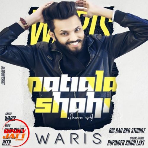 Download Patialashahi Waris mp3 song, Patialashahi Waris full album download