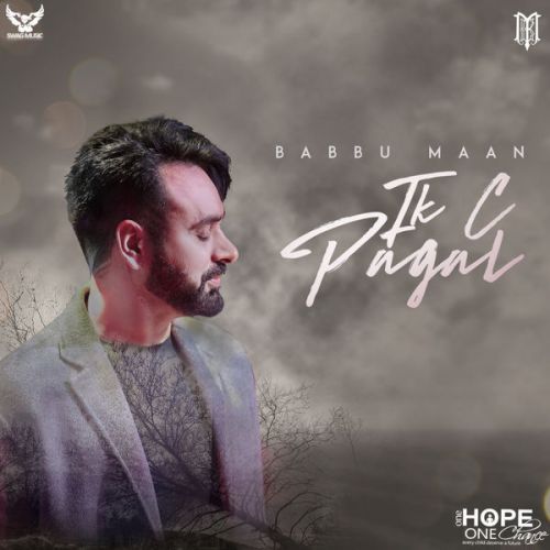 Download Ik C Pagal Babbu Maan mp3 song, Ik C Pagal Babbu Maan full album download