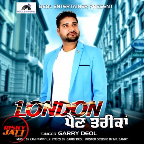 Download London Pain Treekan Garry Deol mp3 song, London Pain Treekan Garry Deol full album download