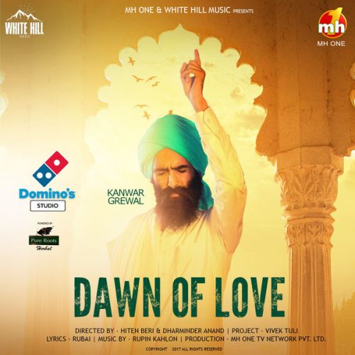 Download Dawn Of Love Kanwar Grewal mp3 song, Dawn of Love Kanwar Grewal full album download