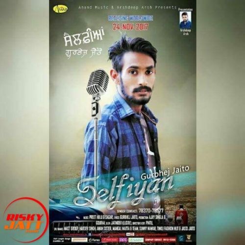 Download Selfiyan Gurbhej Jaito mp3 song, Selfiyan Gurbhej Jaito full album download