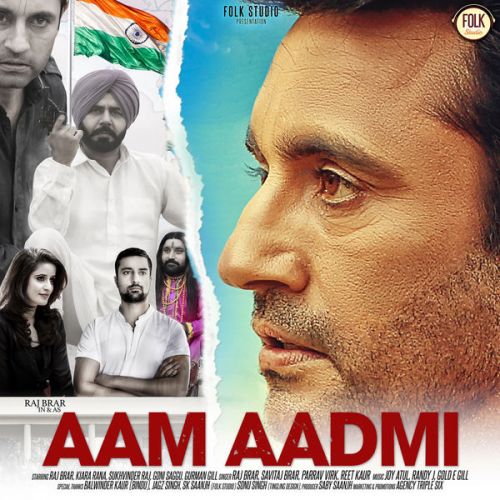 Aam Aadmi By Raj Brar, Parrav Virk and others... full album mp3 free download 