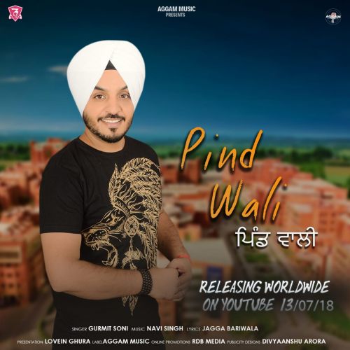 Download Pind Wali Gurmit Soni mp3 song, Pind Wali Gurmit Soni full album download