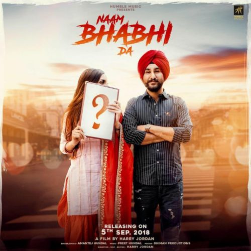 Download Naam Bhabhi Da Amantej Hundal mp3 song, Naam Bhabhi Da Amantej Hundal full album download