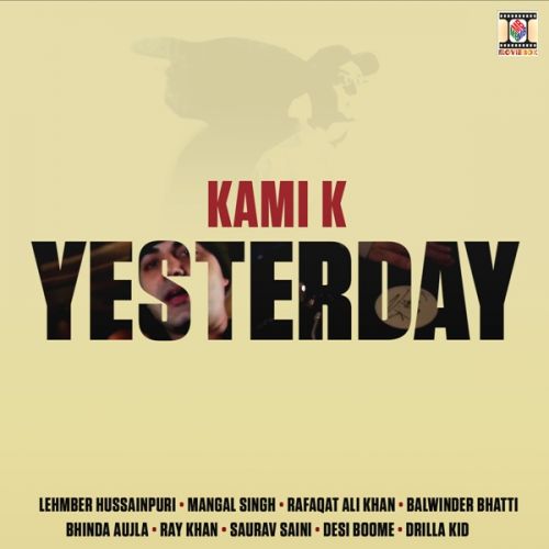 Download Boliyan Reborn Kami K, Balwinder Bhatti, Shubhra mp3 song, Yesterday Kami K, Balwinder Bhatti, Shubhra full album download