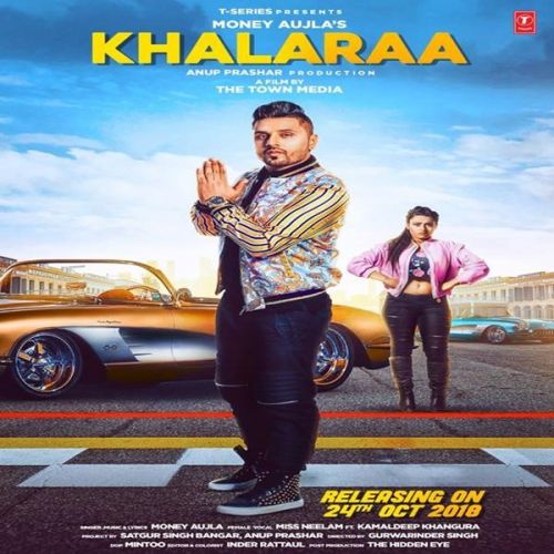 Download Khalaraa Money Aujla, Miss Neelam mp3 song, Khalaraa Money Aujla, Miss Neelam full album download