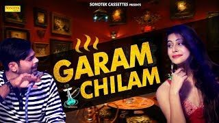 Download Garam Chilam Archit Kumar, Narender Bhagana mp3 song, Garam Chilam Archit Kumar, Narender Bhagana full album download