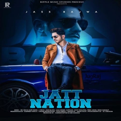 Jatt Nation By Jass Bajwa and Gurlez Akhtar full album mp3 free download 