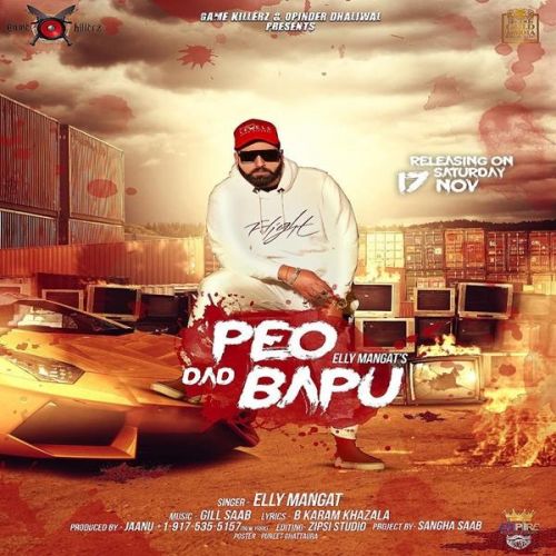 Download Father Peo Dad Bapu Elly Mangat mp3 song, Father Peo Dad Bapu Elly Mangat full album download