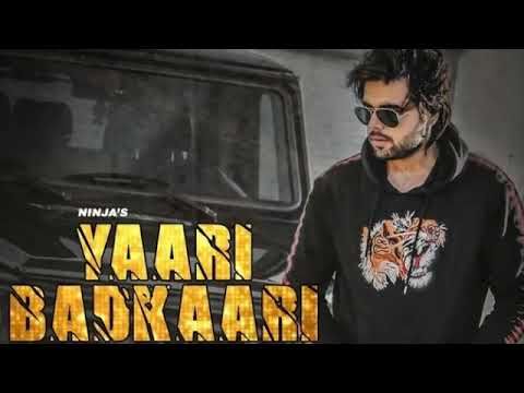 Download Yaari Badkaari Ninja mp3 song, Yaari Badkaari Ninja full album download