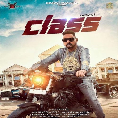 Download Class,Elly Mangat Karnail, Raja Game Changerz mp3 song, Class Karnail, Raja Game Changerz full album download