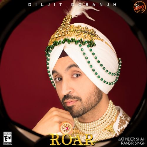 Download Mel Gel Diljit Dosanjh mp3 song, Roar Diljit Dosanjh full album download