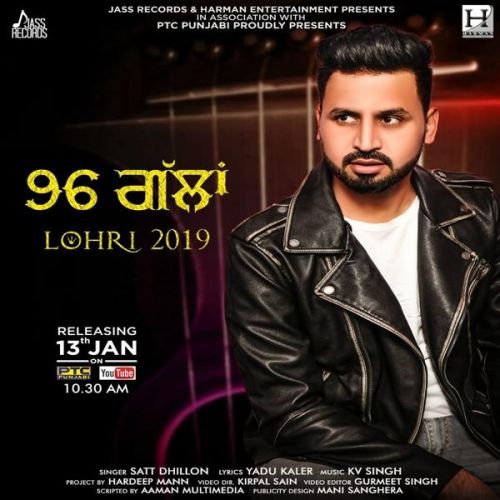 Download 96 Gallan Satt Dhillon mp3 song, 96 Gallan Satt Dhillon full album download