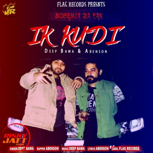 Download Ik Kudi Deep Bawa, Abenson mp3 song, Ik Kudi Deep Bawa, Abenson full album download