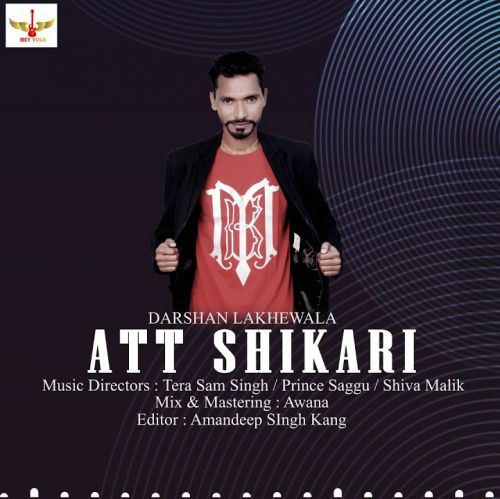 Download Bottle Darshan Lakhewala mp3 song, Att Shikari Darshan Lakhewala full album download