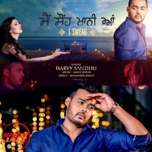 Download Sonh Khani Aa Harvy Sandhu mp3 song, Sonh Khani Aa Harvy Sandhu full album download