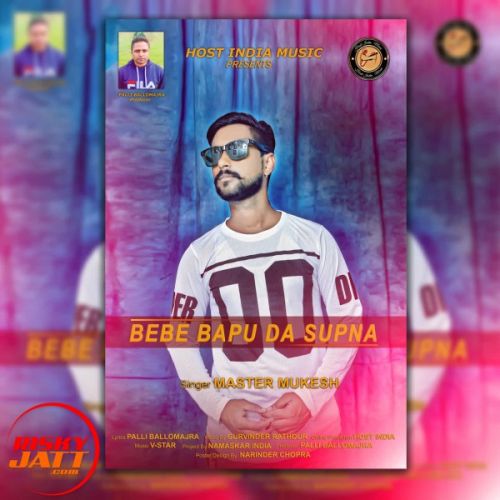 Download Bebe Bapu da Supna Master Mukesh mp3 song, Bebe Bapu da Supna Master Mukesh full album download