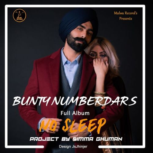 No Sleep By Bunty Numberdar full album mp3 free download 