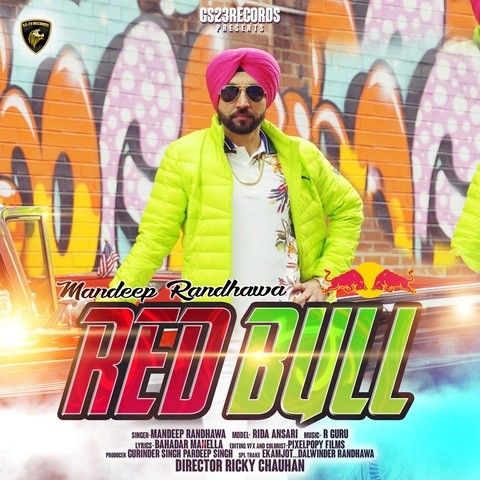 Download Red Bull Mandeep Randhawa mp3 song, Red Bull Mandeep Randhawa full album download