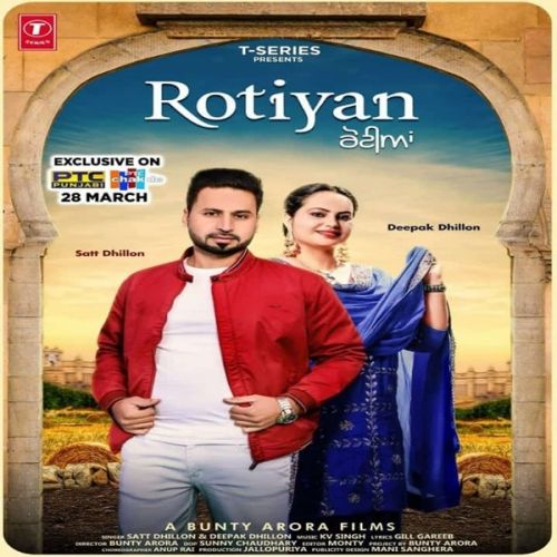 Download Rotiyan Satt Dhillon, Deepak Dhillon mp3 song, Rotiyan Satt Dhillon, Deepak Dhillon full album download