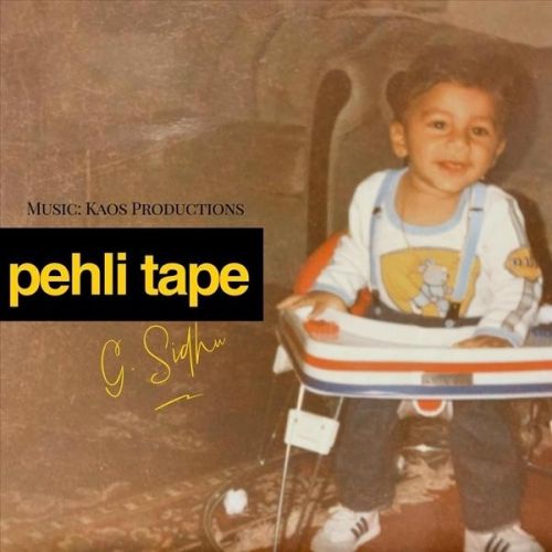 Download Pehli Tape G Sidhu mp3 song, Pehli Tape G Sidhu full album download