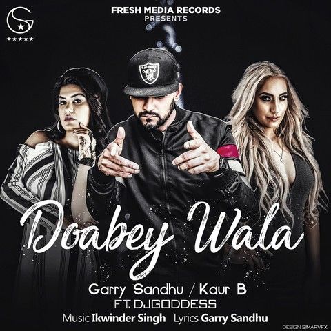 Download Doabey Wala Garry Sandhu, Kaur B mp3 song, Doabey Wala Garry Sandhu, Kaur B full album download