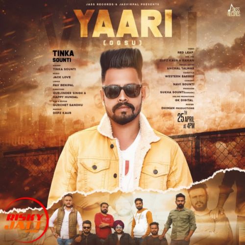 Download Yaari Tinka Sounti, Ggsu mp3 song, Yaari Tinka Sounti, Ggsu full album download