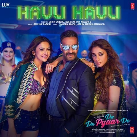 Download Hauli Hauli (De De Pyaar De) Neha Kakkar, Garry Sandhu mp3 song, Hauli Hauli (De De Pyaar De) Neha Kakkar, Garry Sandhu full album download